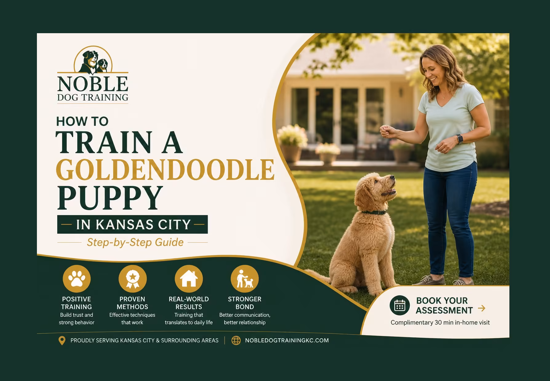 How to Train a Goldendoodle Puppy in Kansas City (Step-by-Step Guide) – Marquis Dog Training Graphic reading How to Train a Goldendoodle Puppy in Kansas City, a step-by-step guide, showing a trainer working with a Goldendoodle in a garden
